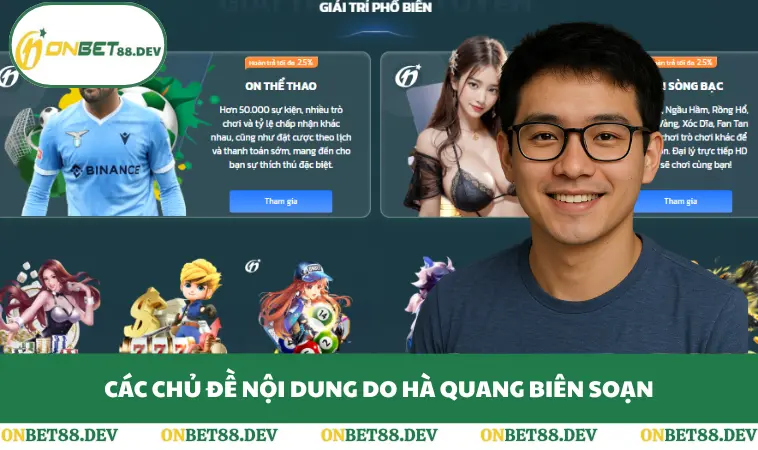 Các chủ đề nội dung do Hà Quang biên soạn