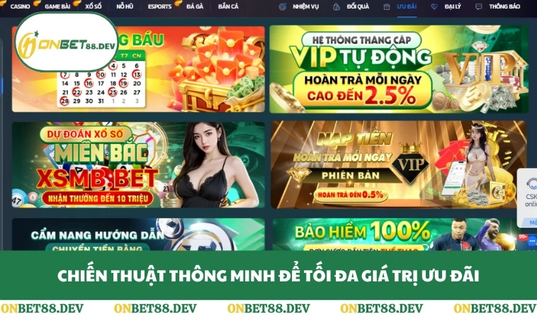 Chiến thuật thông minh để tối đa giá trị ưu đãi