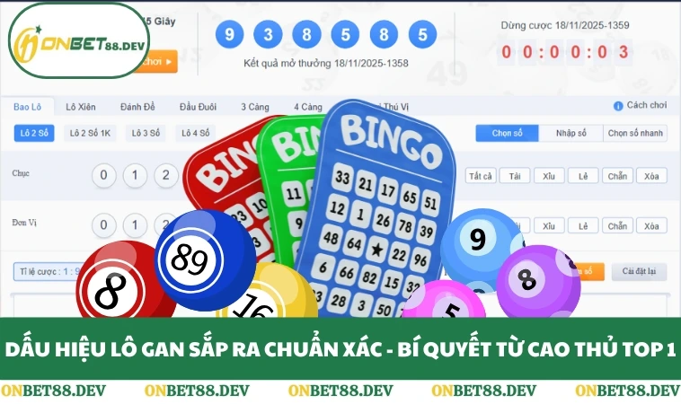 Dấu Hiệu Lô Gan Sắp Ra Chuẩn Xác - Bí Quyết Từ Cao Thủ Top 1